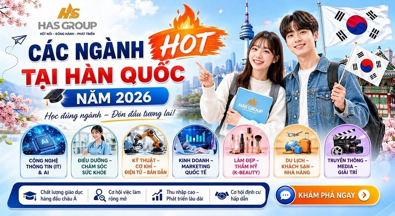 Các ngành HOT tại Hàn Quốc năm 2026 – Dễ xin việc, thu nhập cao cho du học sinh